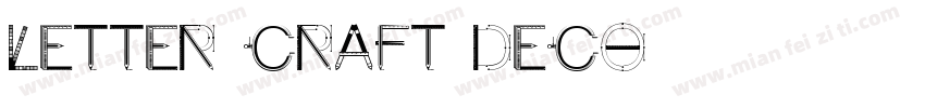 Letter Craft Deco字体转换